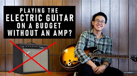 can you play an electric guitar without an amp